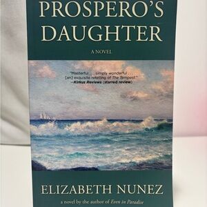Prospero's Daughter Novel by Elizabeth Nunez
